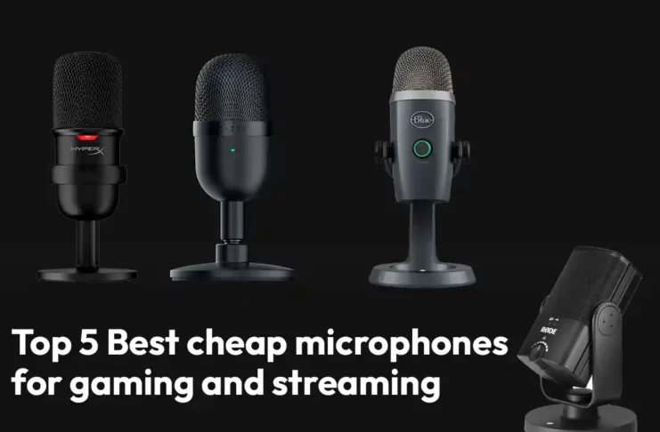 top 5 best cheap microphones for gaming and streaming